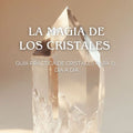 Ebook "La Magia de los Cristales"
