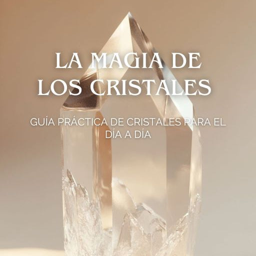 Ebook "La Magia de los Cristales"