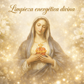 Limpieza Energética Divina: Protección Celestial con Jesús, Arcángel Miguel y Virgen María